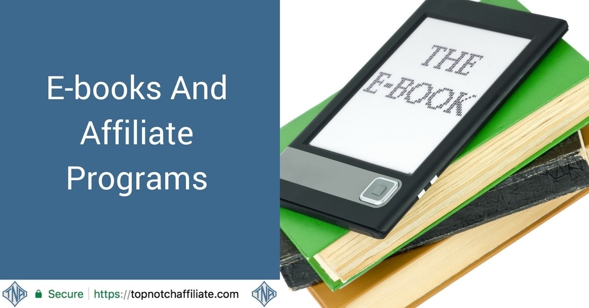 E-books And Affiliate Programs