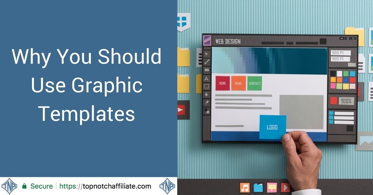 Why You Should Use Graphic Templates